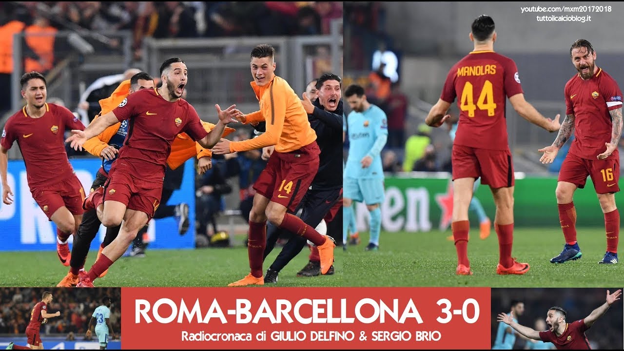 ROMA-BARCELLONA 3-0 - Radiocronaca di Giulio Delfino e Sergio Brio (10/4/2018) da Rai Radio 1