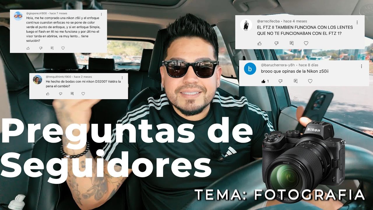 PREGUNTAS DE SEGUIDORES: Tema Fotografia.