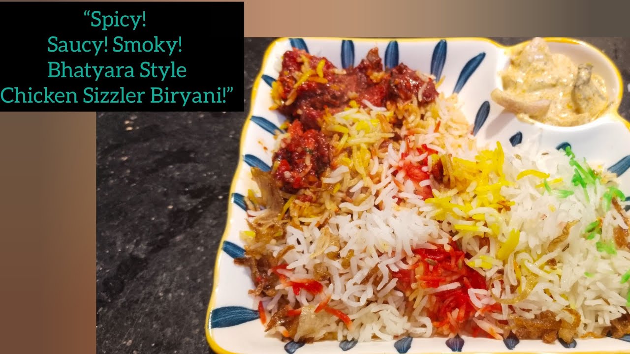 Chicken Sizzler Biryani | Bhatyara Style | Wedding Style Biryani Recipe at Home | @Cookwith_shazli 