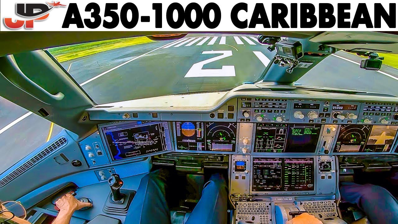 Airbus A350-1000 Cockpit Takeoff from the Caribbean | Air Caraibes