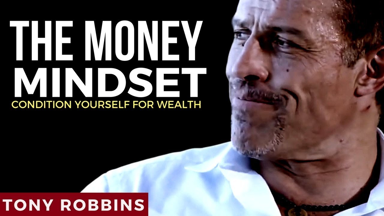 Tony Robbins: THE MONEY MINDSET (PERSONAL DEVELOPMENT)