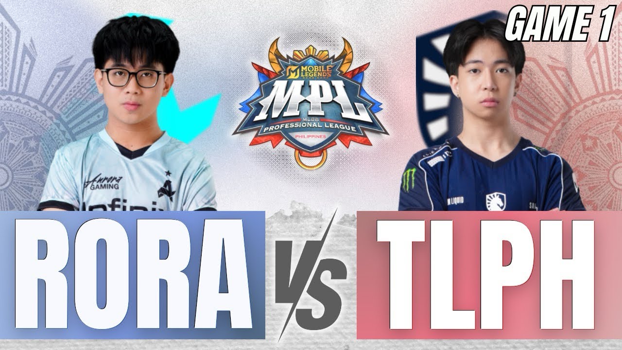 MPL-PH SEASON 17 W1D1 | GAME 1 | RORA VS TLPH | GROUP STAGE