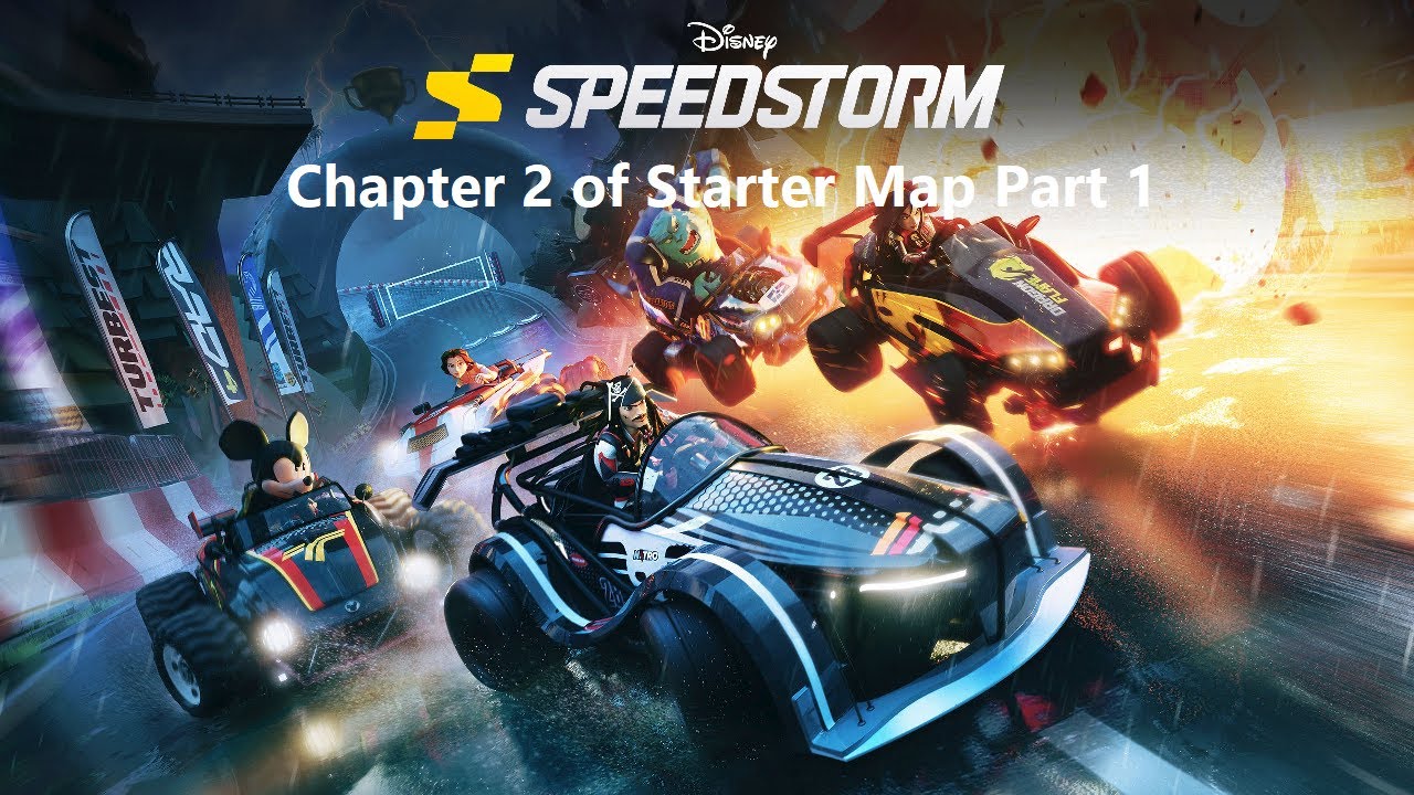 Disney Speedstorm Closed Beta - Chapter 2 of Starter Map Part 1