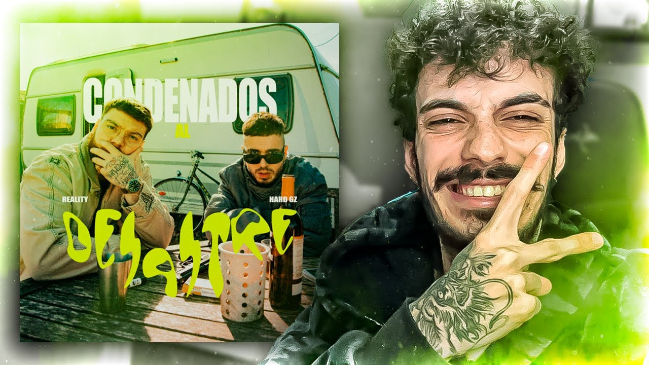 MI REACCIÓN a Reality & Hard GZ - Condenados Al Desastre