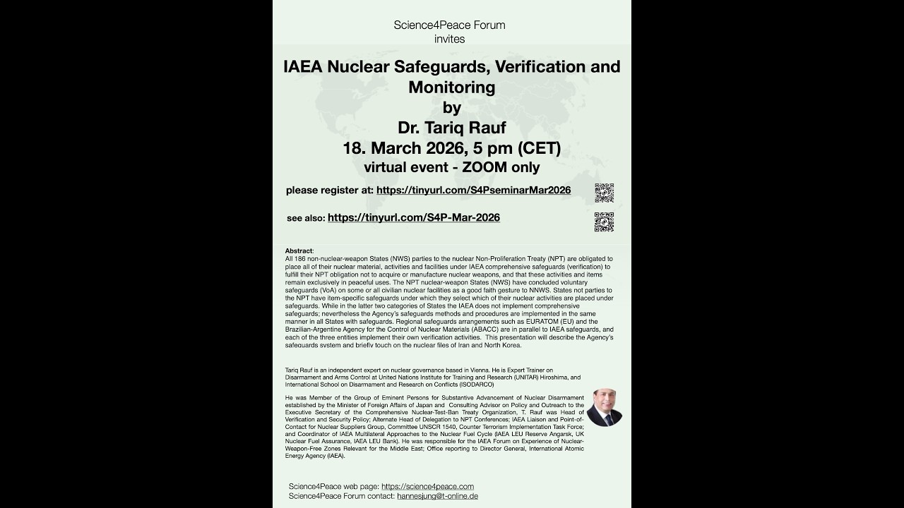 Scinece4Peace Seminar: AEA Nuclear Safeguards, Verification and Monitoring by Dr. Tariq Rauf