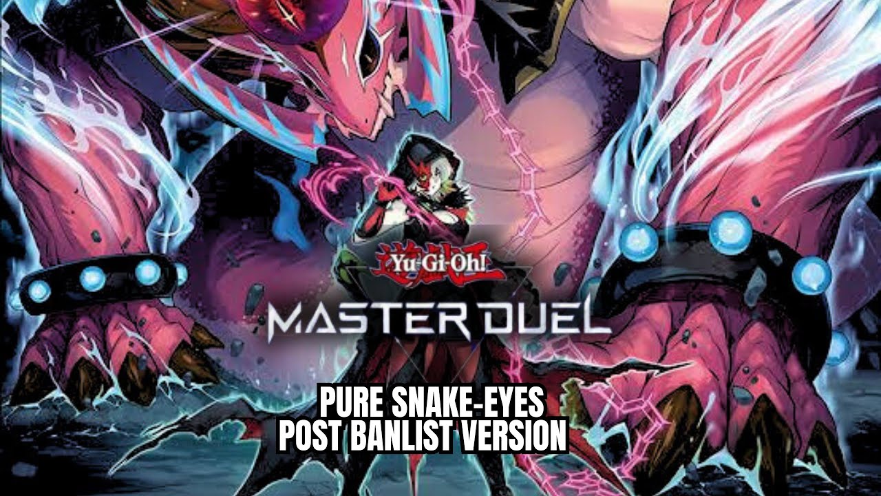 Pure Snake-Eyes Post Banlist Yu-Gi-Oh! Master Duel Season 34 ranked+gameplay