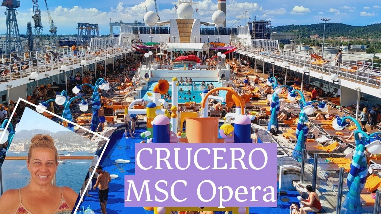 MSC Opera detalles barco, excursiones, bebidas...