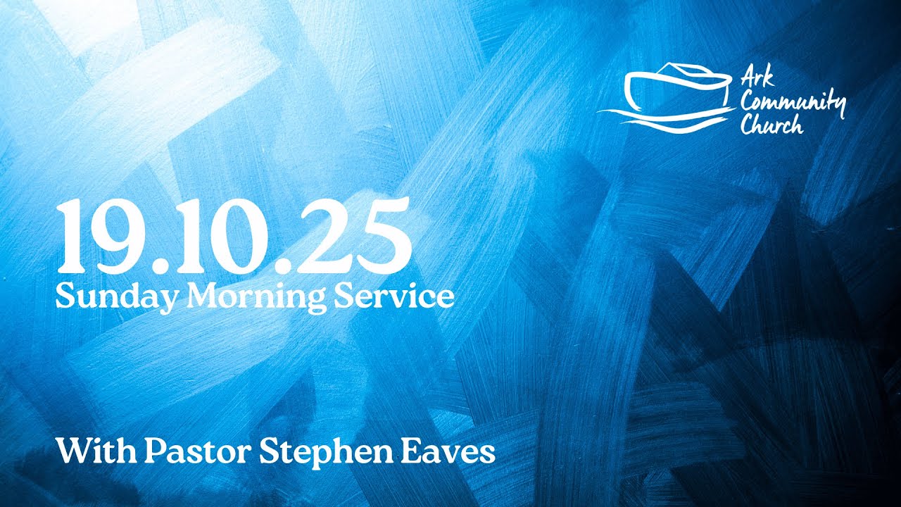 Ark 11:15 Service 19.10.25 - Pastor Stephen Eaves - The Cost Of following Jesus