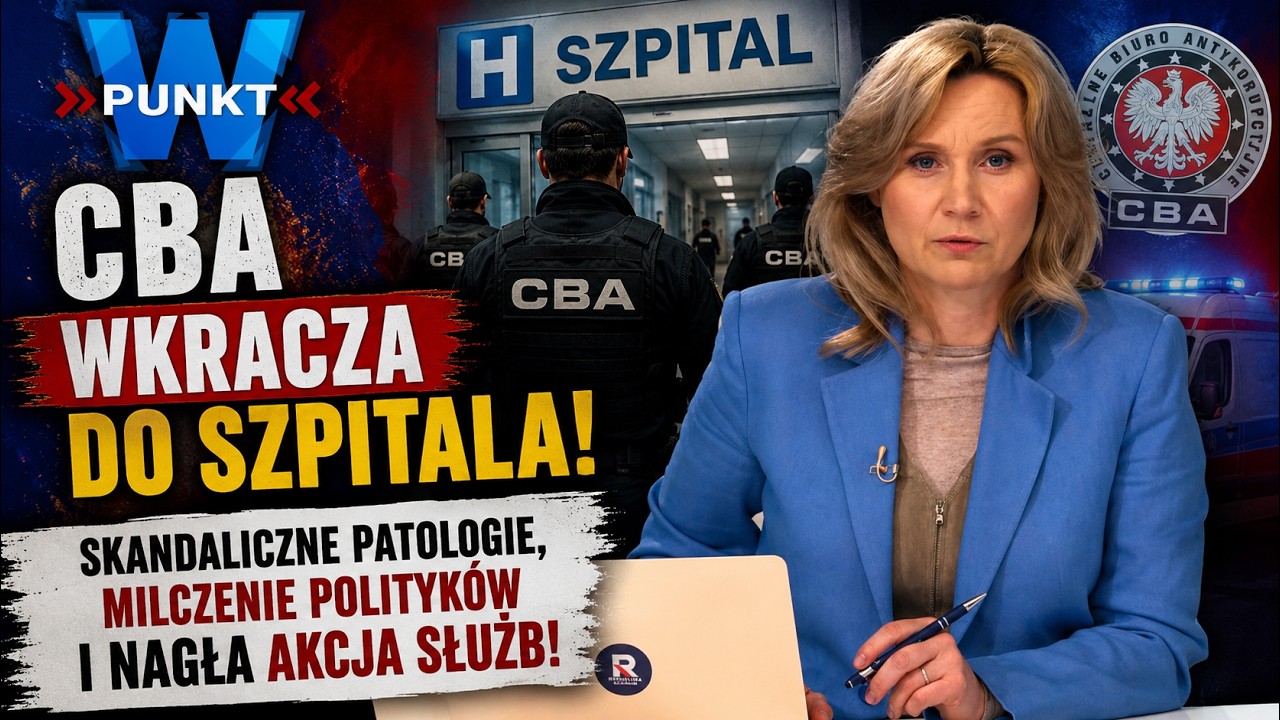 CBA wkracza do szpitala! Skandaliczne patologie, milczenie polityk&oacute;w i nagła akcja służb! | W Punkt