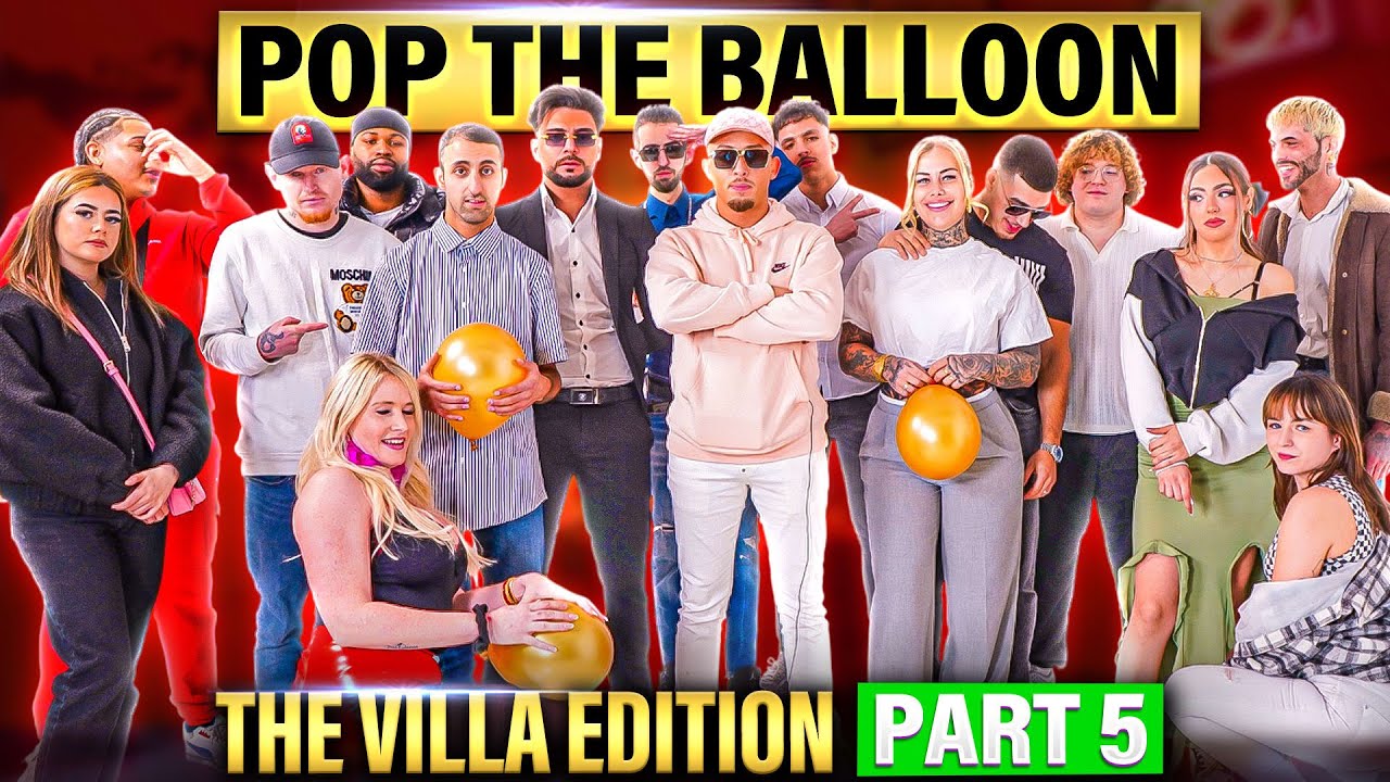POP THE BALLOON🎈🇧🇪🇳🇱 ( PART5 ) 'THE VILLA EDITION'