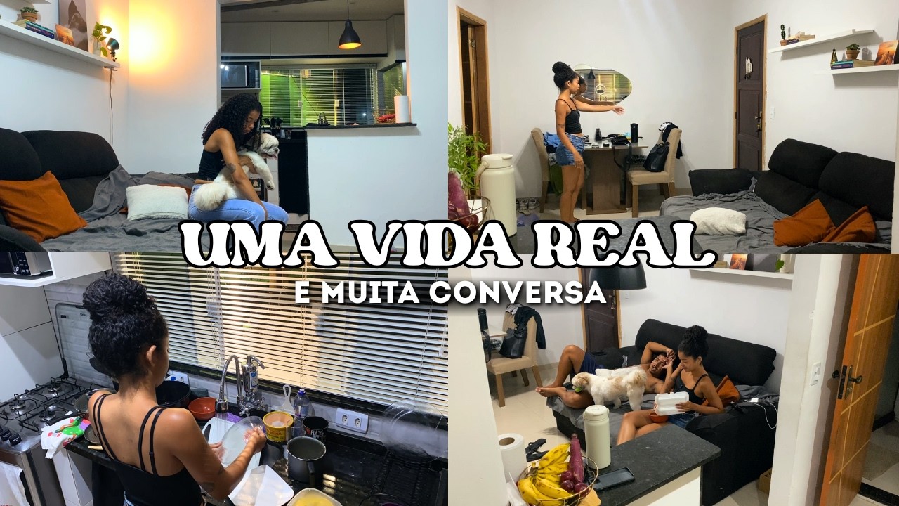 Um dia comum cuidando da casa , rotina simples e muita conversa, uma vida real