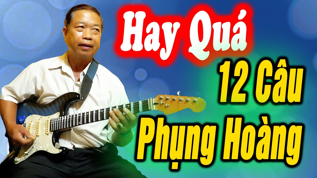 Hay Qu&aacute; | Độc Tấu 12 C&acirc;u Phụng Ho&agrave;ng Tiếng Đ&agrave;n Mộc Mạc Của Ns Bảy C&oacute; | Ho&agrave;ng Linh Tinh Vlog
