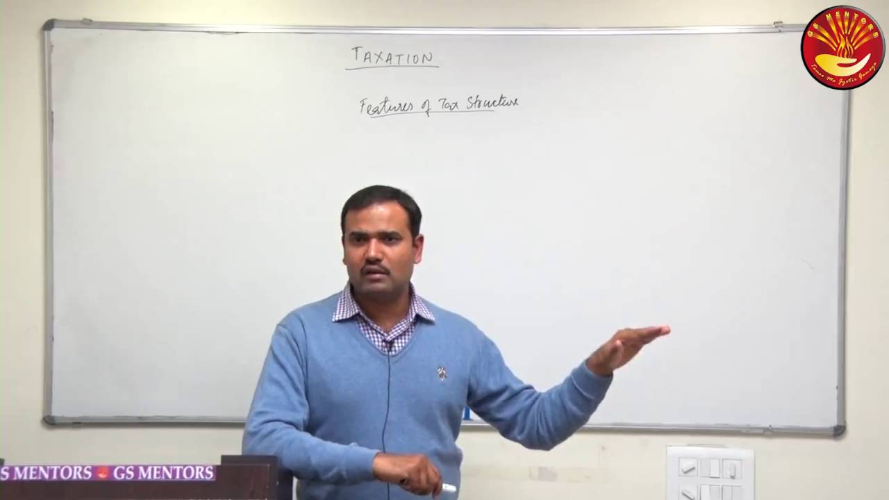 Features of Tax Structure by Zulfiquar Sir