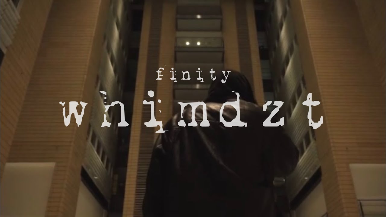 finity - &bdquo;whimdzt&ldquo;