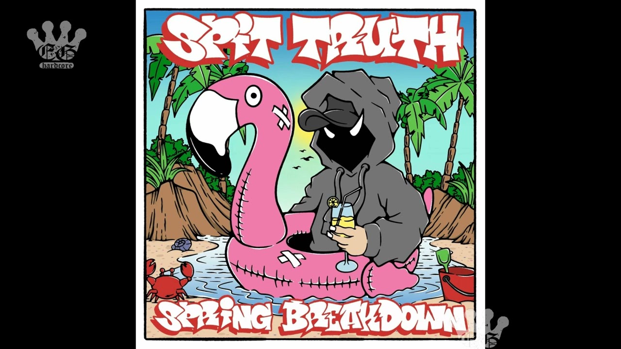 [EGxHC] Spit Truth - Spring Breakdown - 2024 (Full EP)