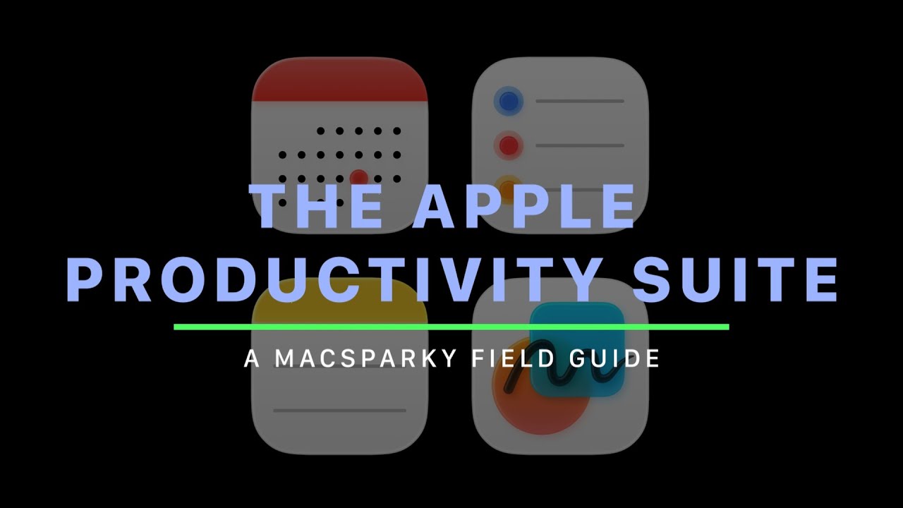 NEW FIELD GUIDE from MacSparky | Apple Productivity Suite - NOTES - CALENDAR - REMINDERS - FREEFORM