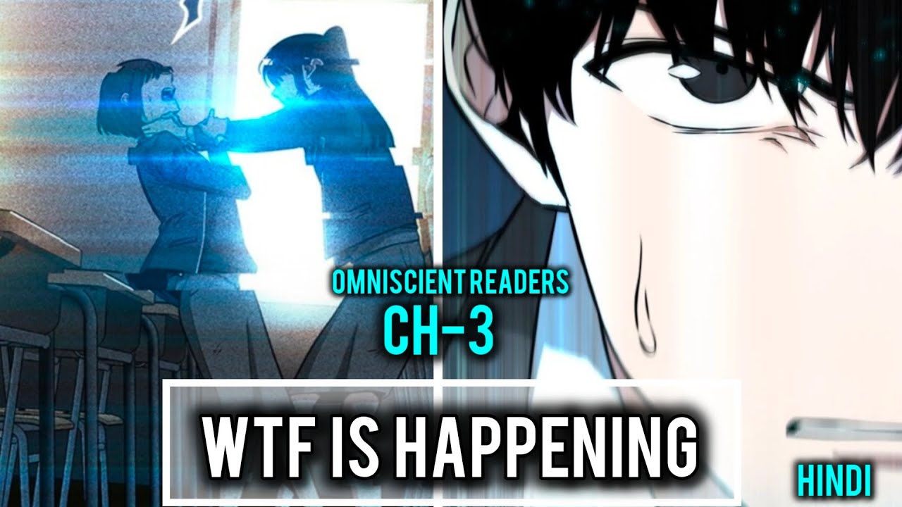 Omniscient readers getting crazier l Ch 3 explained in Hindi