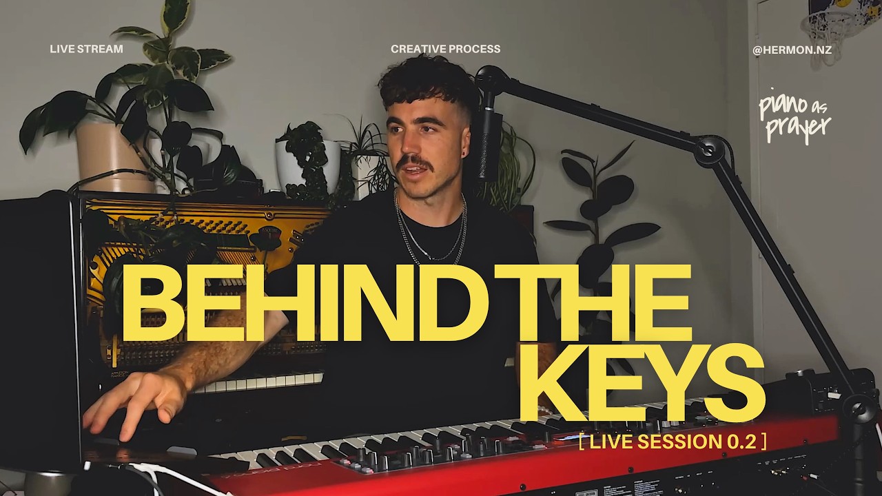 Piano as Prayer | Behind the Keys - Session 02