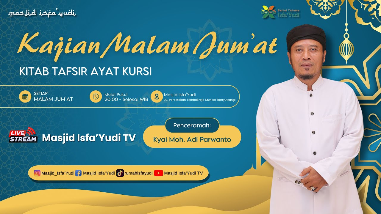 🔴[LIVE ] Rutinan Ngaji Kitab Tafsir Ayat Kursi Masjid ISFA'YUDI MUNCAR-BANYUWANGI..#pengikut
