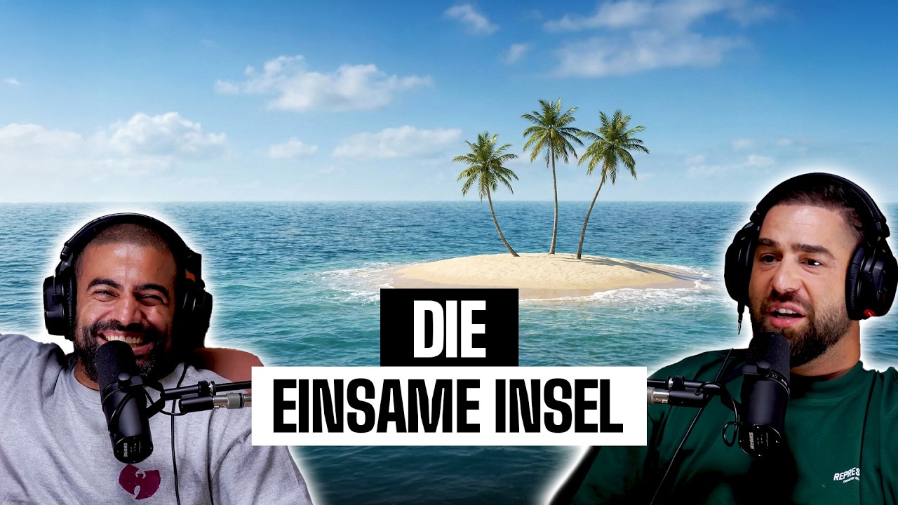 Die einsame Insel | #336 Nizar & Shayan Podcast