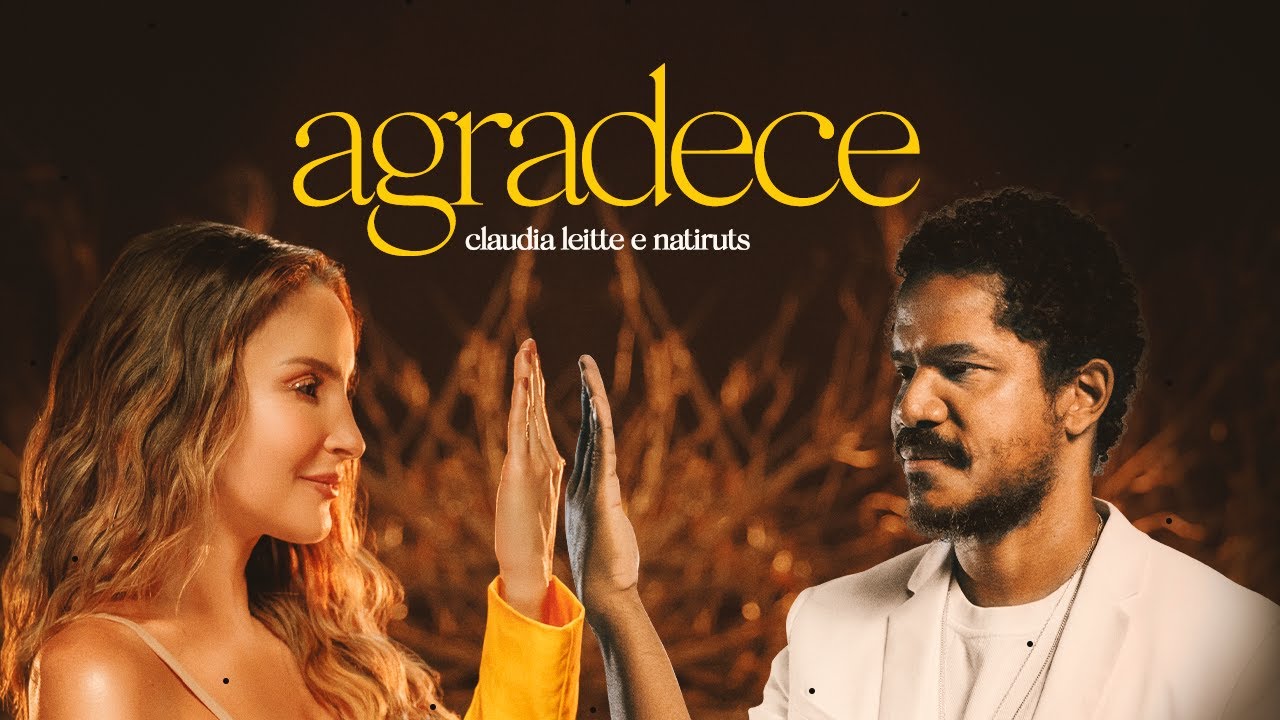 agradece - Claudia Leitte e @Natiruts (clipe oficial)