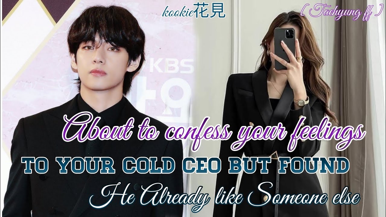 𝐀𝐛𝐨𝐮𝐭 𝐭𝐨 𝐜𝐨𝐧𝐟𝐞𝐬𝐬 𝐲𝐨𝐮𝐫 𝐟𝐞𝐞𝐥𝐢𝐧𝐠𝐬 𝐭𝐨 𝐲𝐨𝐮𝐫 𝐂𝐨𝐥𝐝 𝐂𝐄𝐎 𝐛𝐮𝐭 𝐟𝐨𝐮𝐧𝐝 𝐨𝐮𝐭 𝐡𝐞 𝐚𝐥𝐫𝐞𝐚𝐝𝐲 𝐥𝐢𝐤𝐞 𝐬𝐨𝐦𝐞𝐨𝐧𝐞 𝐞𝐥𝐬𝐞 | 𝐊𝐓𝐇𝐟𝐟 |
