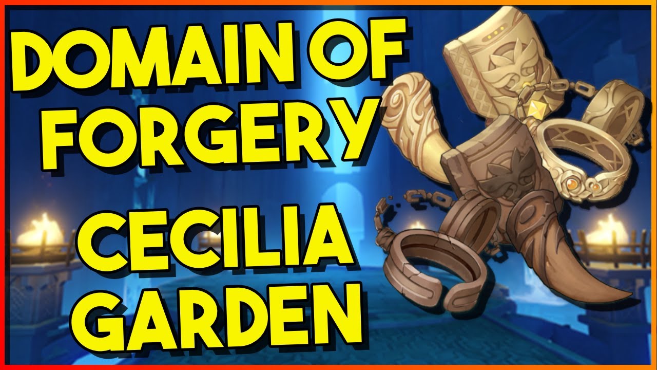 Domain of Forgery: Cecilia Garden Overview | Guides per Level + Character ideas | Genshin Impact