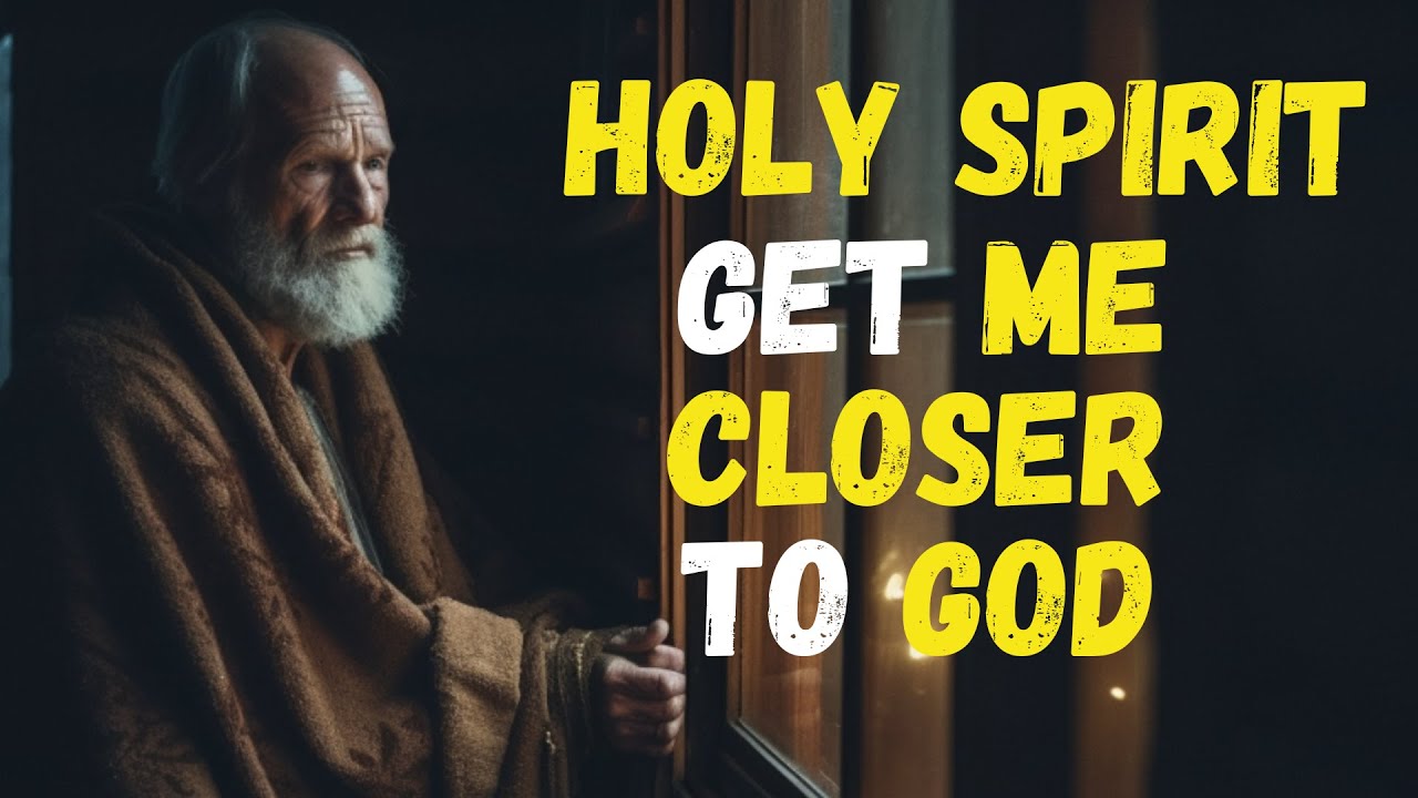 HOLY SPIRIT Lead ME CLOSER to GOD Through your GRACE
