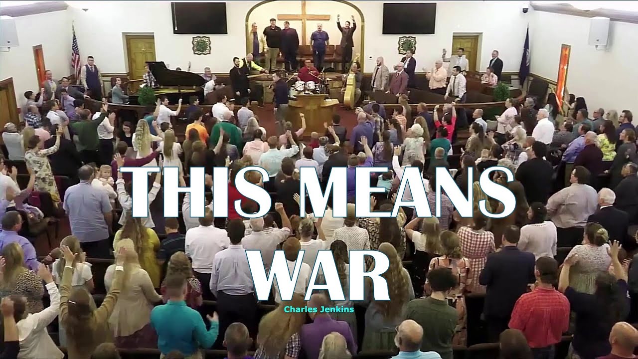 This Means War (Full Gospel Lighthouse Tabernacle)