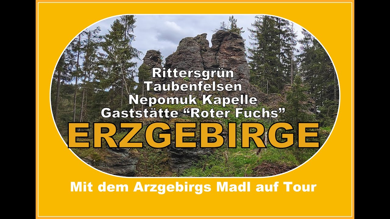 Von Rittersgrün über die Taubenfelsen und Nepomuk Kapelle zur Gaststätte 