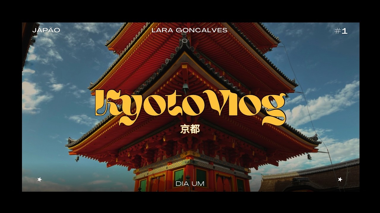 Autocarro Nocturno no Japão, Templos e Ruas de Kyoto - KYOTO VLOG 🇯🇵 Dia 1 | Lara Gonçalves