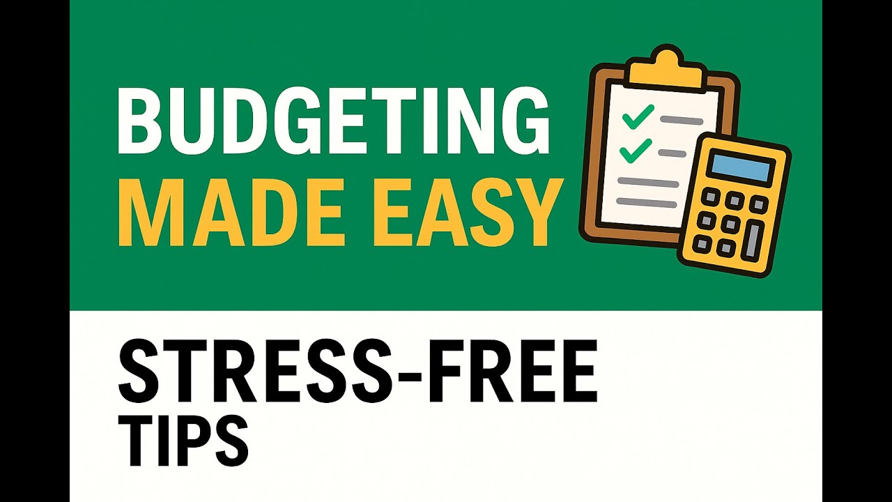 Budgeting Made Easy Stress Free Tips! Part 1