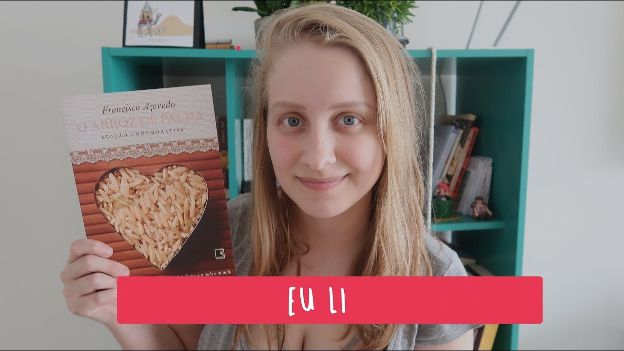 O ARROZ DE PALMA | Livros e mais #301