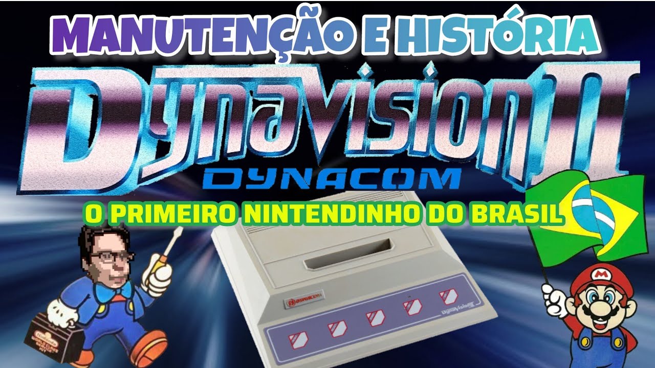 MANUTENÇÃO DYNAVISION 2 - O PRIMEIRO NINTENDINHO DO BRASIL 💚💛