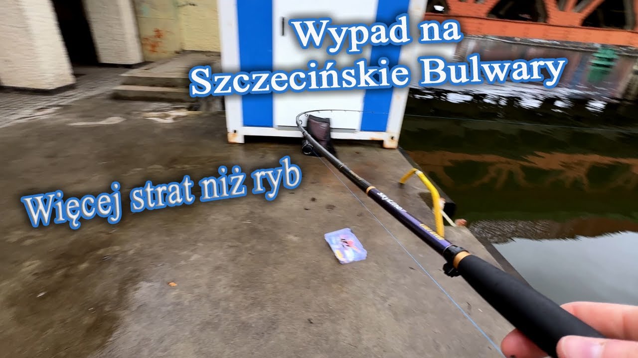 Więcej strat niż ryb wypad na szczecińskie bulwary🐟🎣