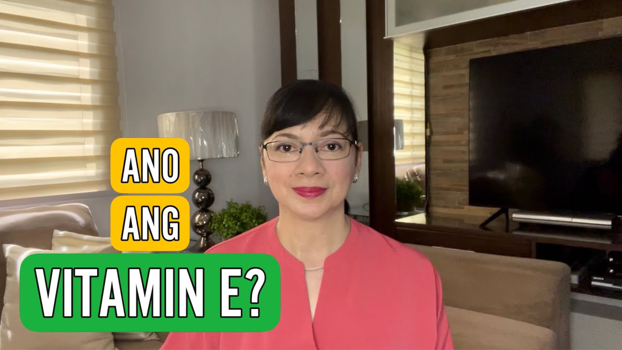 PARA SAAN ANG VITAMIN E ?  OBGYN VLOG 71