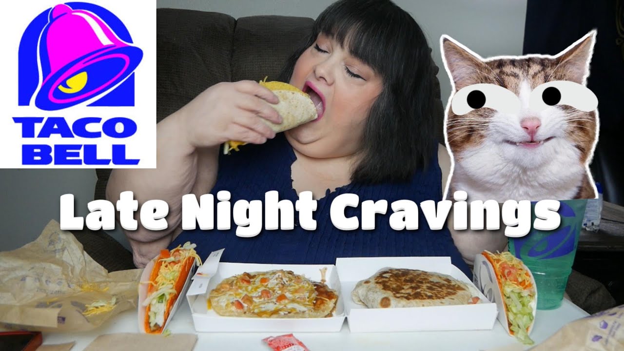 Taco Bell Late Night Cravings * It Gets Worse