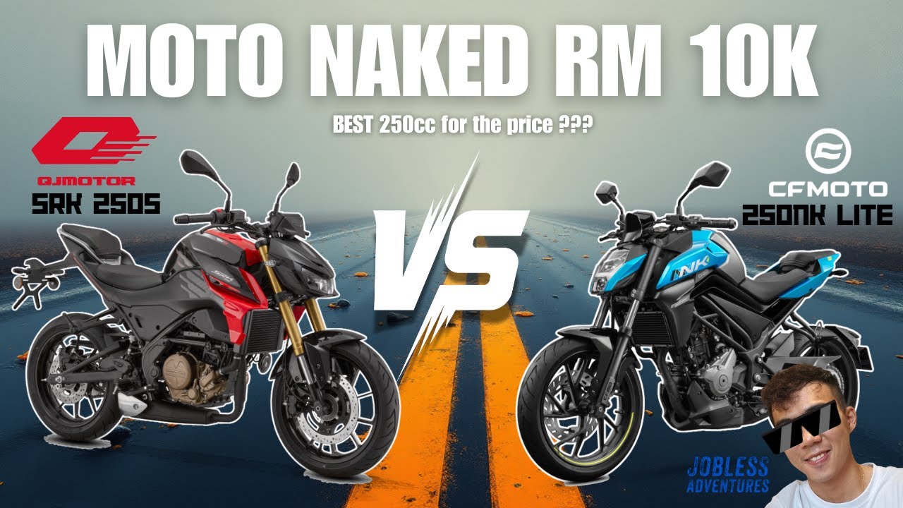 CF MOTO 250 NK LITE VS QJ MOTO SRK 250S REVIEW🤩 l BEST RM 10K NAKED BIKE?