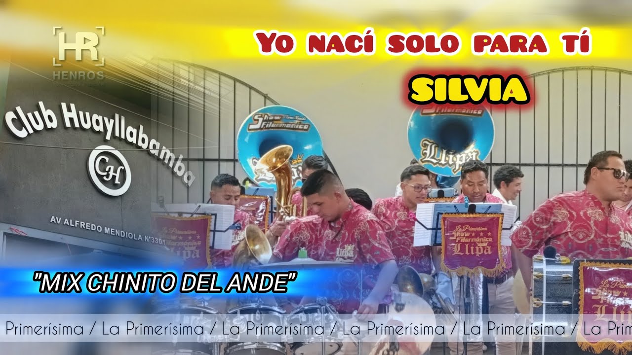 SHOW FILARMÓNICA LLIPA / YO NACÍ SOLO PARA TÍ ( Mix chinito del ande) / Huayllabamba2026