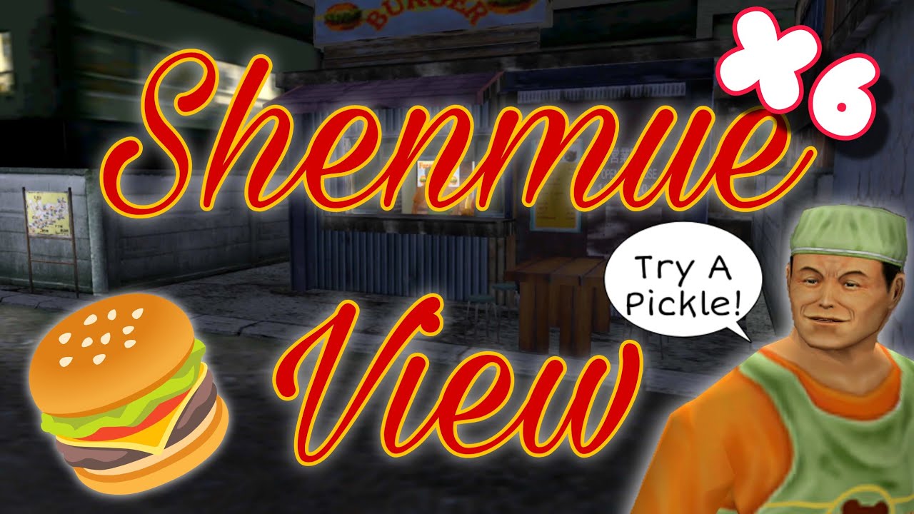 6 Hour Shenmue View: Funny Bear Burger