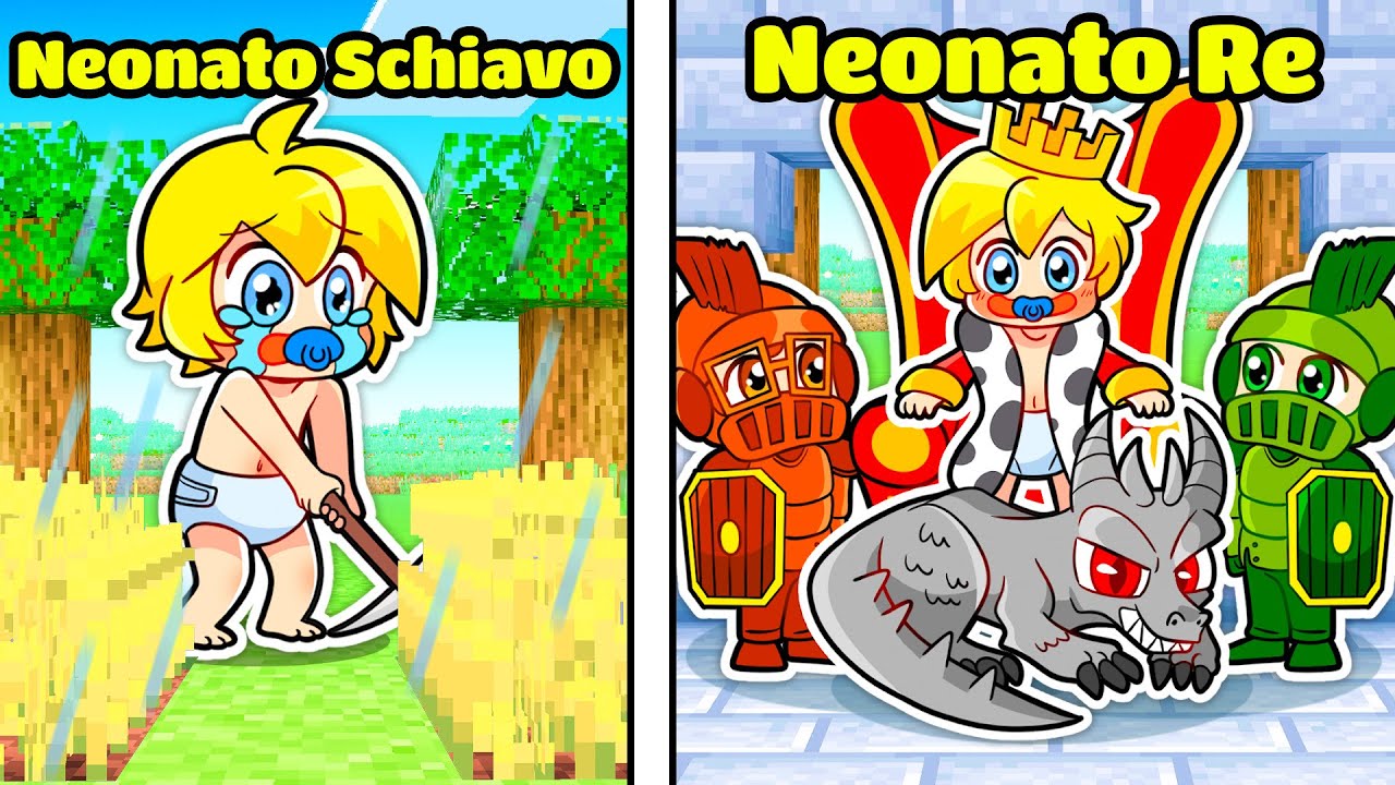 DA NEONATO SCHIAVO a NEONATO RE Su Minecraft!