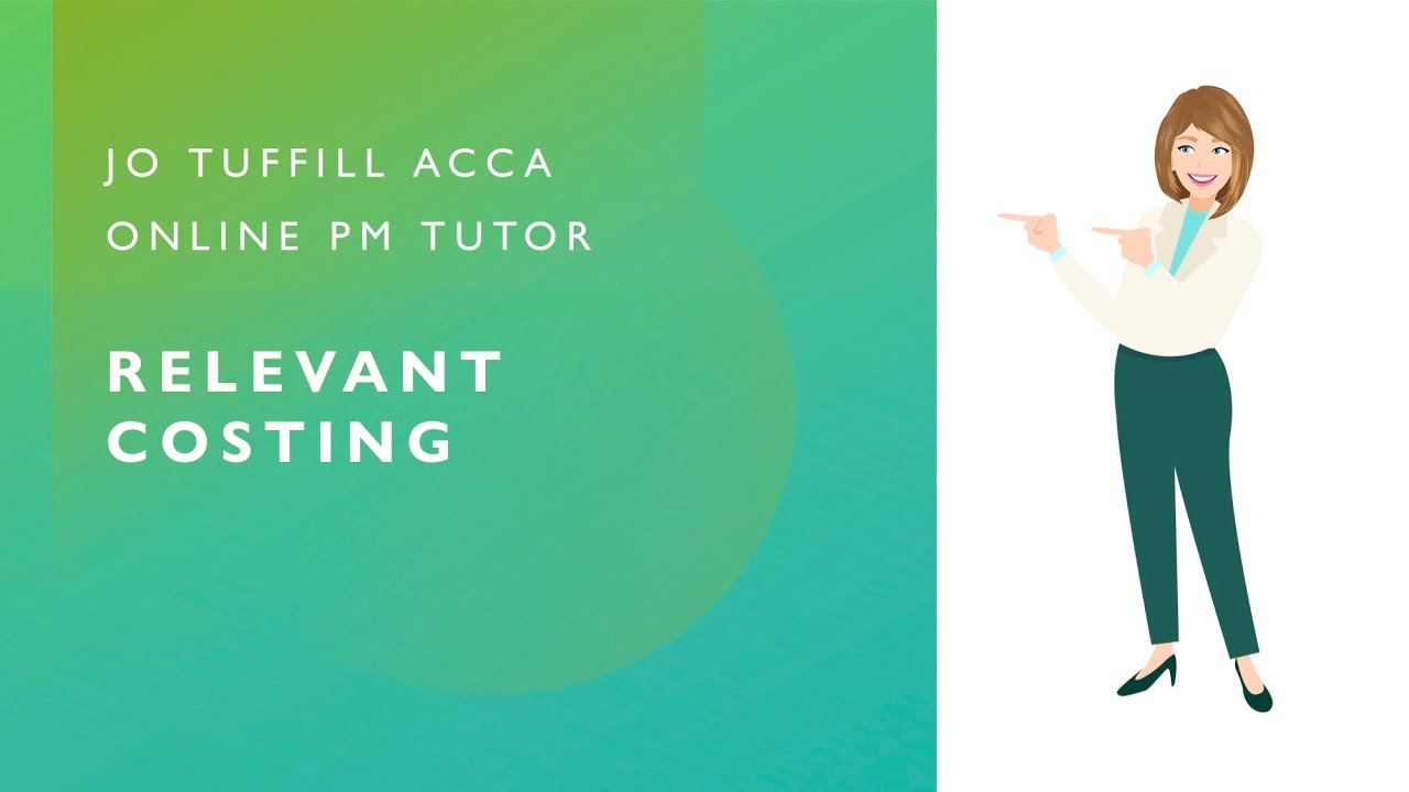 Relevant Costing ACCA Performance Management