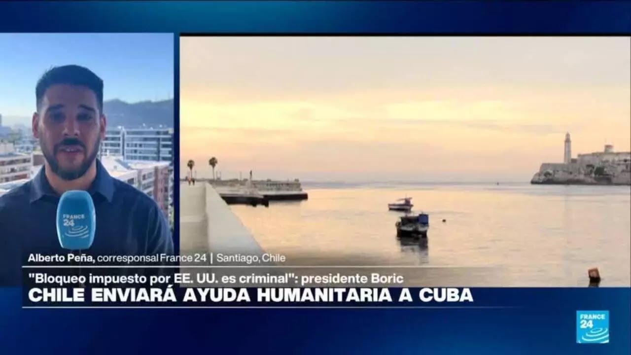 Informe desde Santiago: Chile enviar&aacute; ayuda humanitaria a Cuba