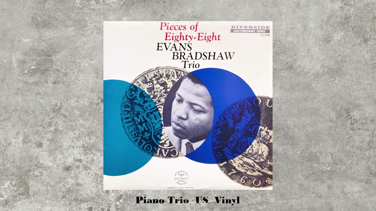 Evans Bradshow - PIeces Of Eighty-Eight