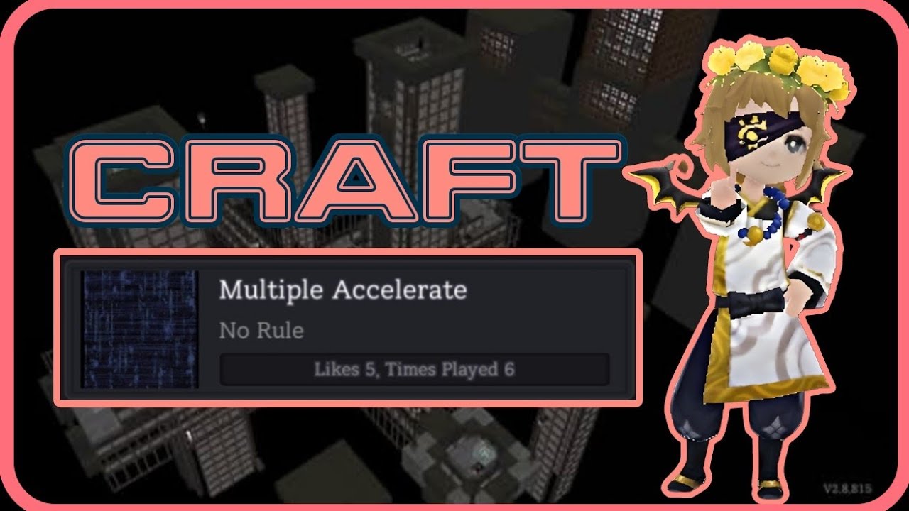Granny's House Online- CRAFT: Multiple Accelerate