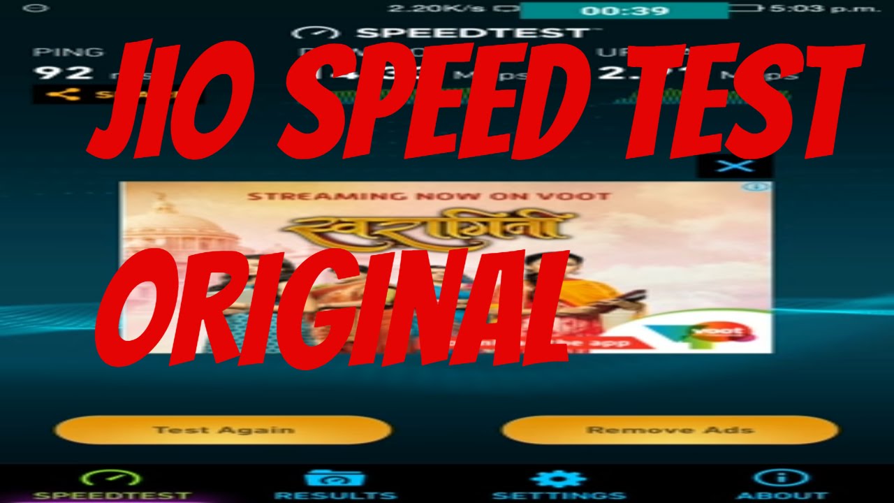The reality: Reliance Jio original speed test