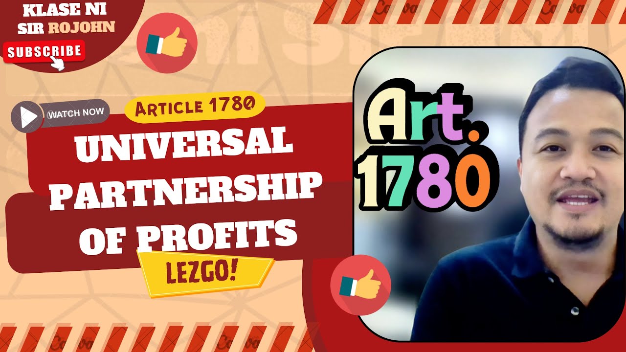 Law on Partnerships - Art. 1780 - Universal Partnership of Profits