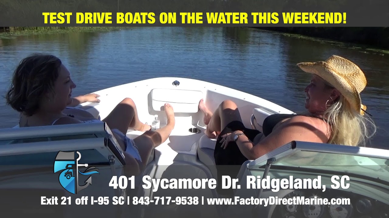 Test Drive Boats On The Water at Factory Direct Marine & RV in Ridgeland, SC