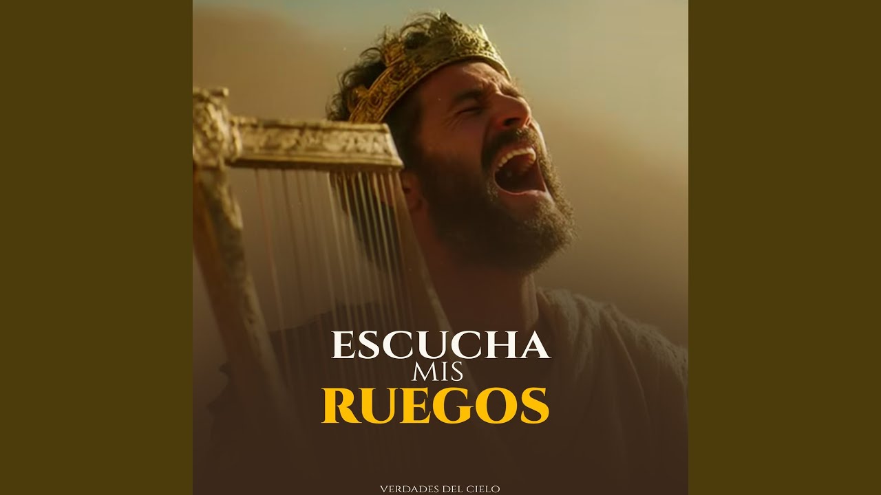 Escucha Mis Ruegos