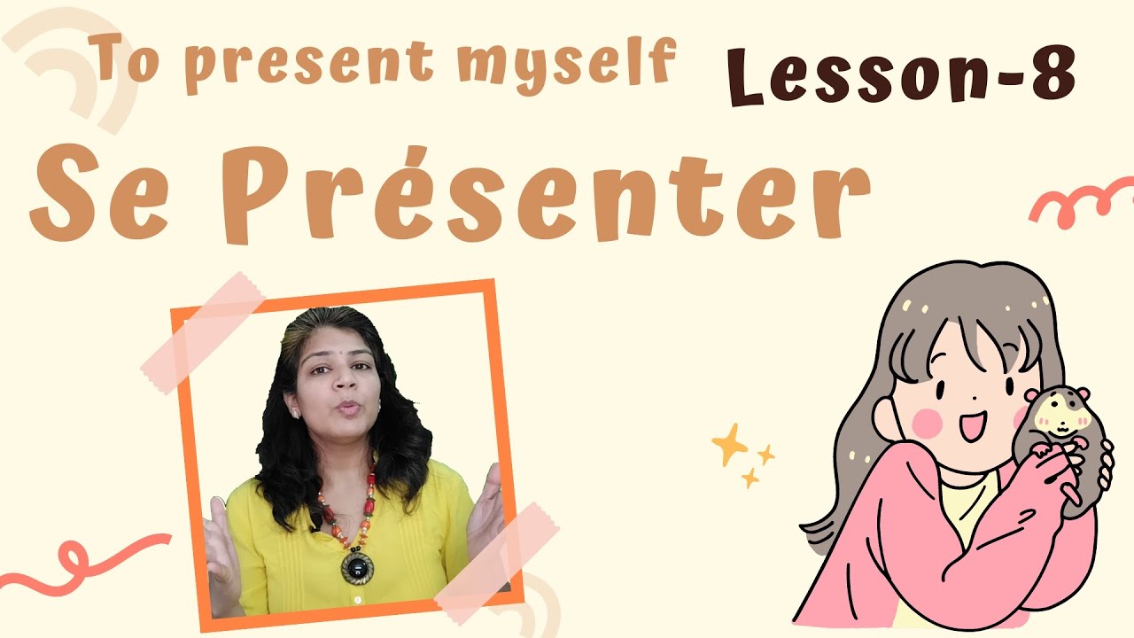 #8 Se presenter #ToPresentOneself # BasicCourse ll  French Tutorial Youtube videos Nidhi Gupta